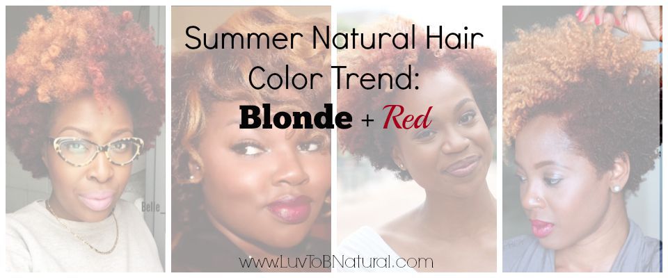 Natural Hair Color Inspo: The Red + Blonde Combo – toia barry