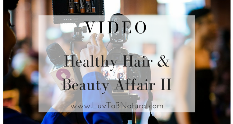 Healthy Hair & Beauty Affair II Main