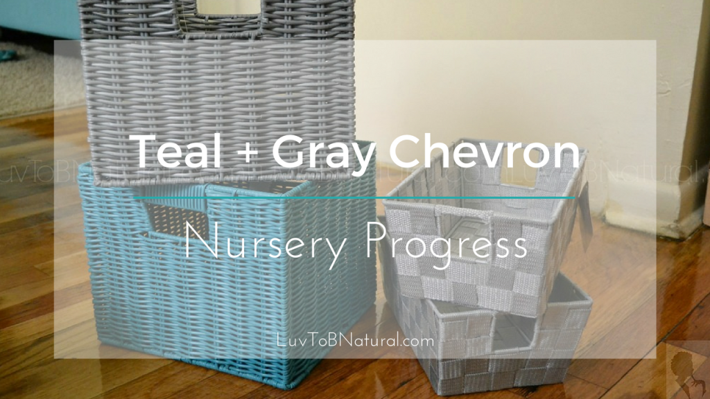Teal and Gray Chevron Nursery Progress